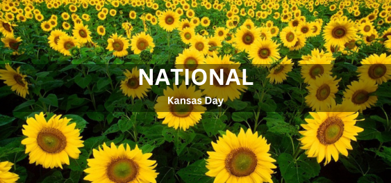 National Kansas Day [राष्ट्रीय कंसास दिवस]
